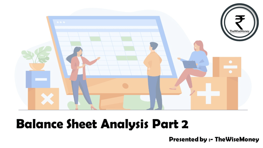 Balance Sheet Analysis Part 2